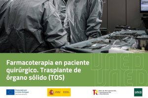 Farmacoterapia en paciente quirúrgico. Trasplante de órgano sólido (TOS)