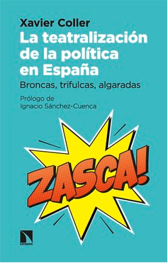 La teatralización de la política